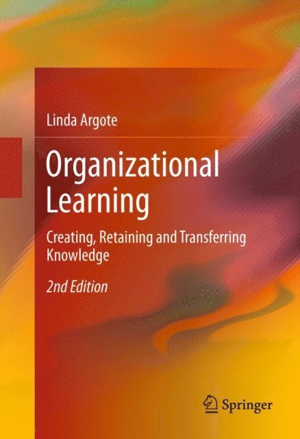 Linda Argote - Organizational Learning, E-bok