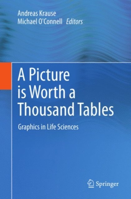 Michael OConnell, Andreas Krause - Picture is Worth a Thousand Tables, E-bok
