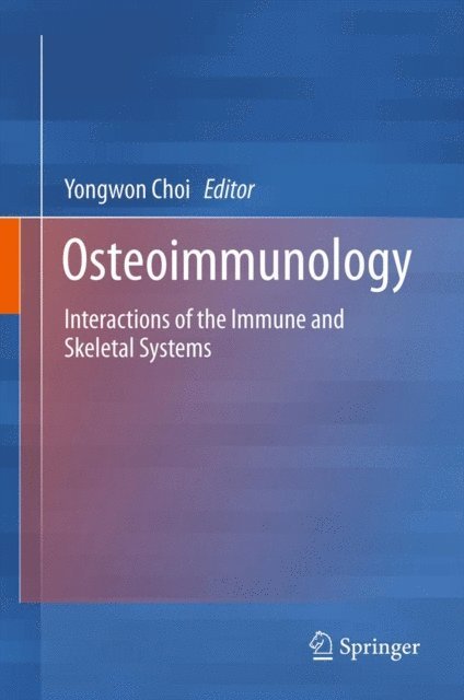 Yongwon Choi - Osteoimmunology, E-bok