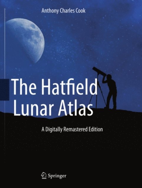 Anthony Cook - Hatfield Lunar Atlas, E-bok. Tillgänglighet: Lägg i varukorg