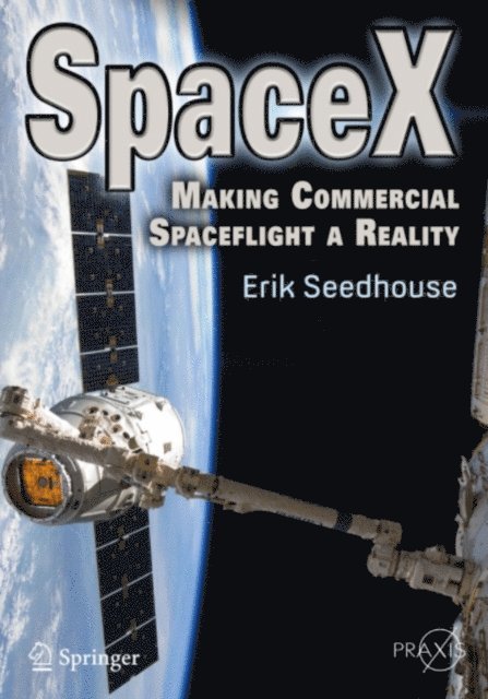 Erik Seedhouse - SpaceX, E-bok
