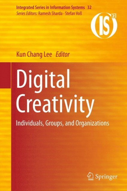 Kun Chang Lee - Digital Creativity, E-bok