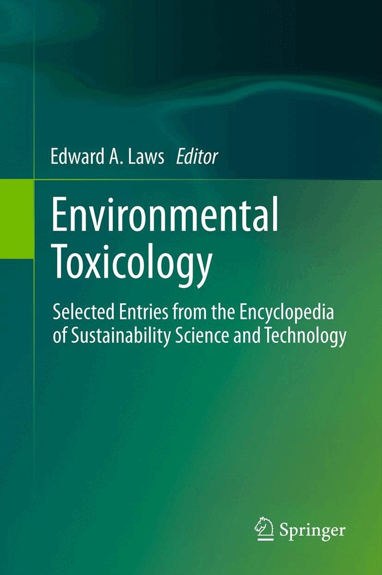 Edward A. Laws - Environmental Toxicology, Inbunden