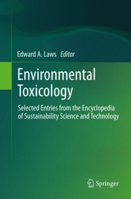 Edward A. Laws - Environmental Toxicology, E-bok