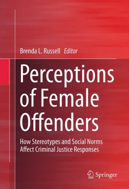 Brenda Russell - Perceptions of Female Offenders, E-bok