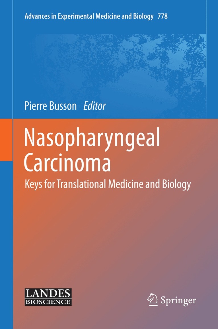 Pierre Busson - Nasopharyngeal Carcinoma, Inbunden