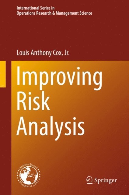 Louis Anthony Cox Jr. - Improving Risk Analysis, E-bok