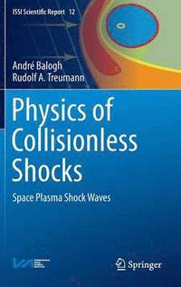 Physics of Collisionless Shocks