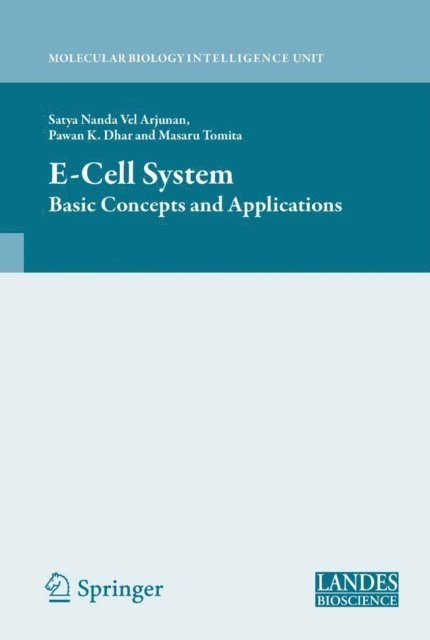 Masaru Tomita, Pawan K. Dhar, Satya Nanda Vel Arjunan - E Cell System, E-bok