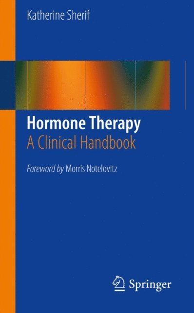Katherine Sherif - Hormone Therapy, E-bok