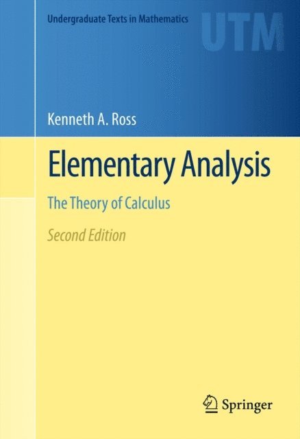 Kenneth A. Ross - Elementary Analysis, E-bok