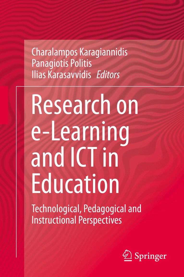 Charalampos Karagiannidis, Panagiotis Politis, Ilias Karasavvidis - Research on e-Learning and ICT in Education, Inbunden