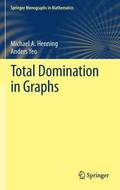 Total Domination in Graphs