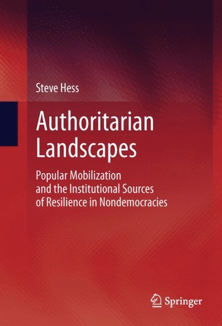 Steve Hess - Authoritarian Landscapes, E-bok