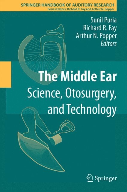 Arthur N. Popper, Richard R. Fay, Sunil Puria - Middle Ear, E-bok