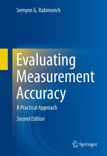 Semyon G Rabinovich - Evaluating Measurement Accuracy, E-bok