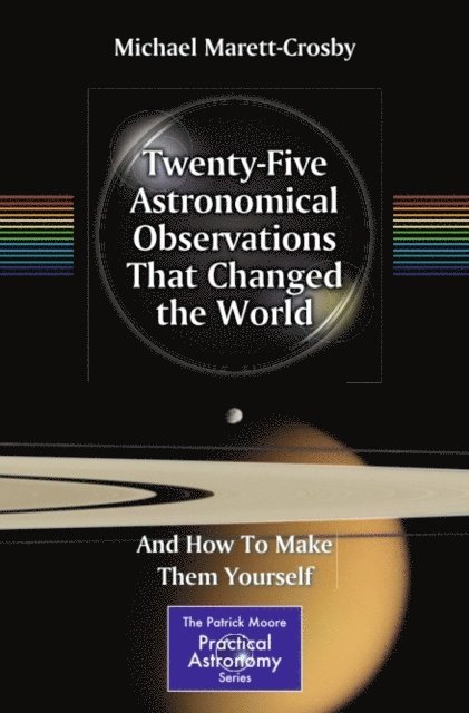 Michael Marett-Crosby - Twenty-Five Astronomical Observations That Changed the World, E-bok. Tillgänglighet: Lägg i varukorg
