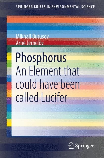 Arne Jernelov, Mikhail Butusov - Phosphorus, E-bok