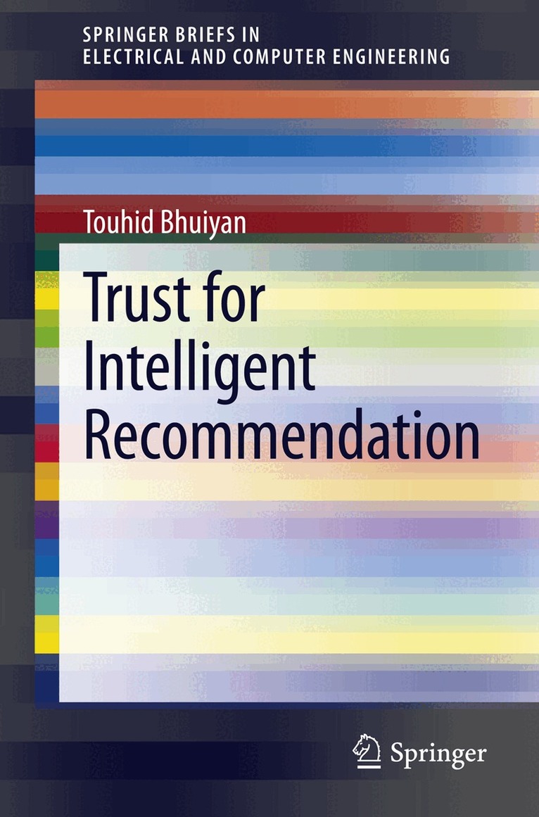 Touhid Bhuiyan - Trust for Intelligent Recommendation, Häftad. Tillgänglighet: Lägg i varukorg