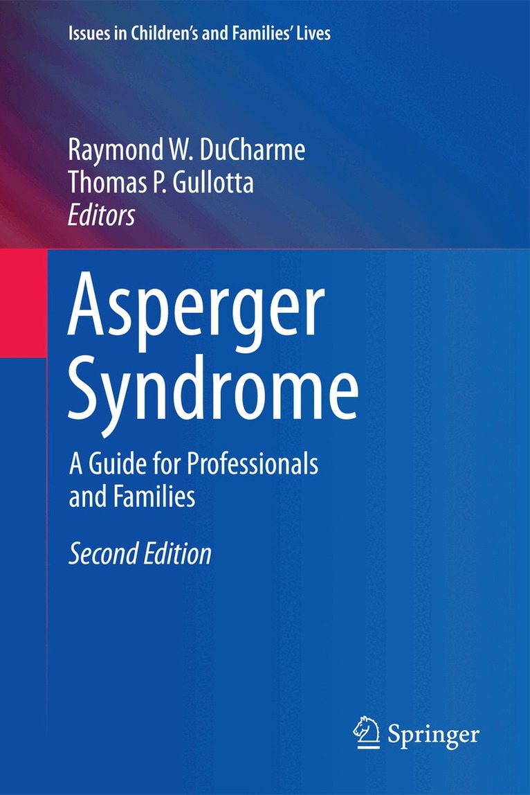 Raymond W. DuCharme, Thomas P. Gullotta - Asperger Syndrome, Inbunden