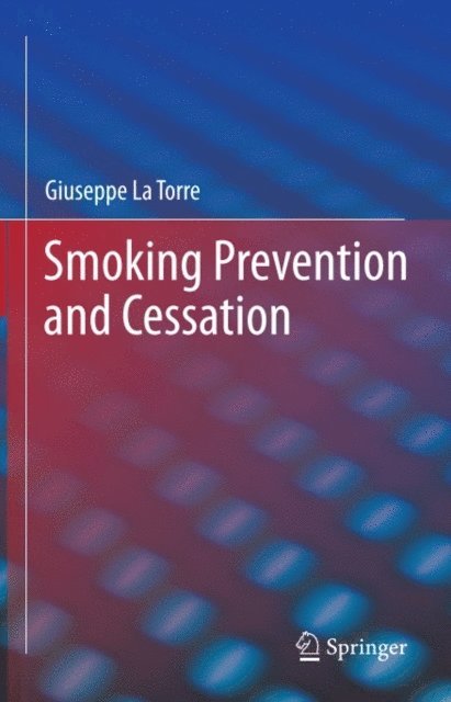 Giuseppe La Torre - Smoking Prevention and Cessation, E-bok