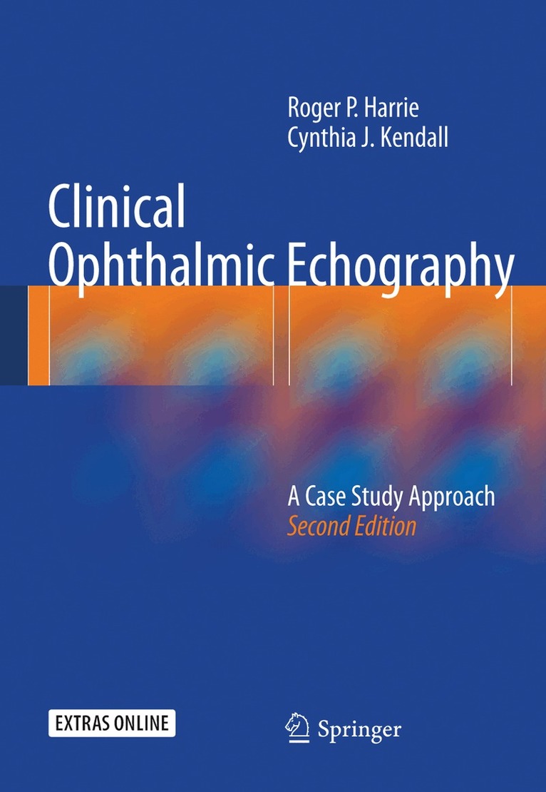 Roger P. Harrie, Cynthia J. Kendall - Clinical Ophthalmic Echography, Inbunden. Tillgänglighet: Lägg i varukorg