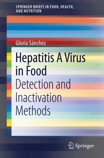Gloria Sanchez - Hepatitis A Virus in Food, E-bok