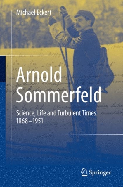 Michael Eckert - Arnold Sommerfeld, E-bok