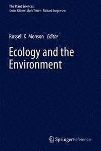 Russell K. Monson - Ecology and the Environment, E-bok