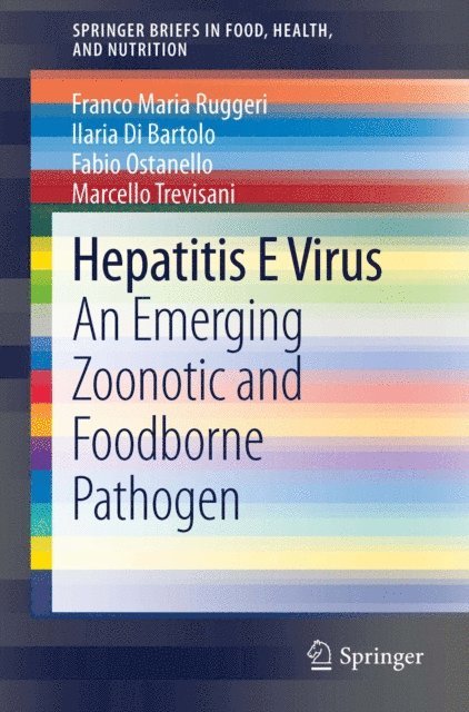 Marcello Trevisani, Fabio Ostanello, Ilaria Di Bartolo, Franco Maria Ruggeri - Hepatitis E Virus, E-bok
