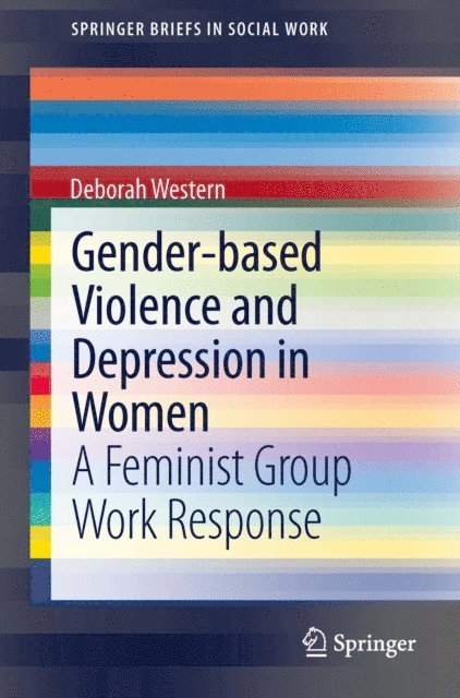 Deborah Western - Gender-based Violence and Depression in Women, E-bok