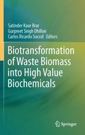 Biotransformation of Waste Biomass into High Value Biochemicals