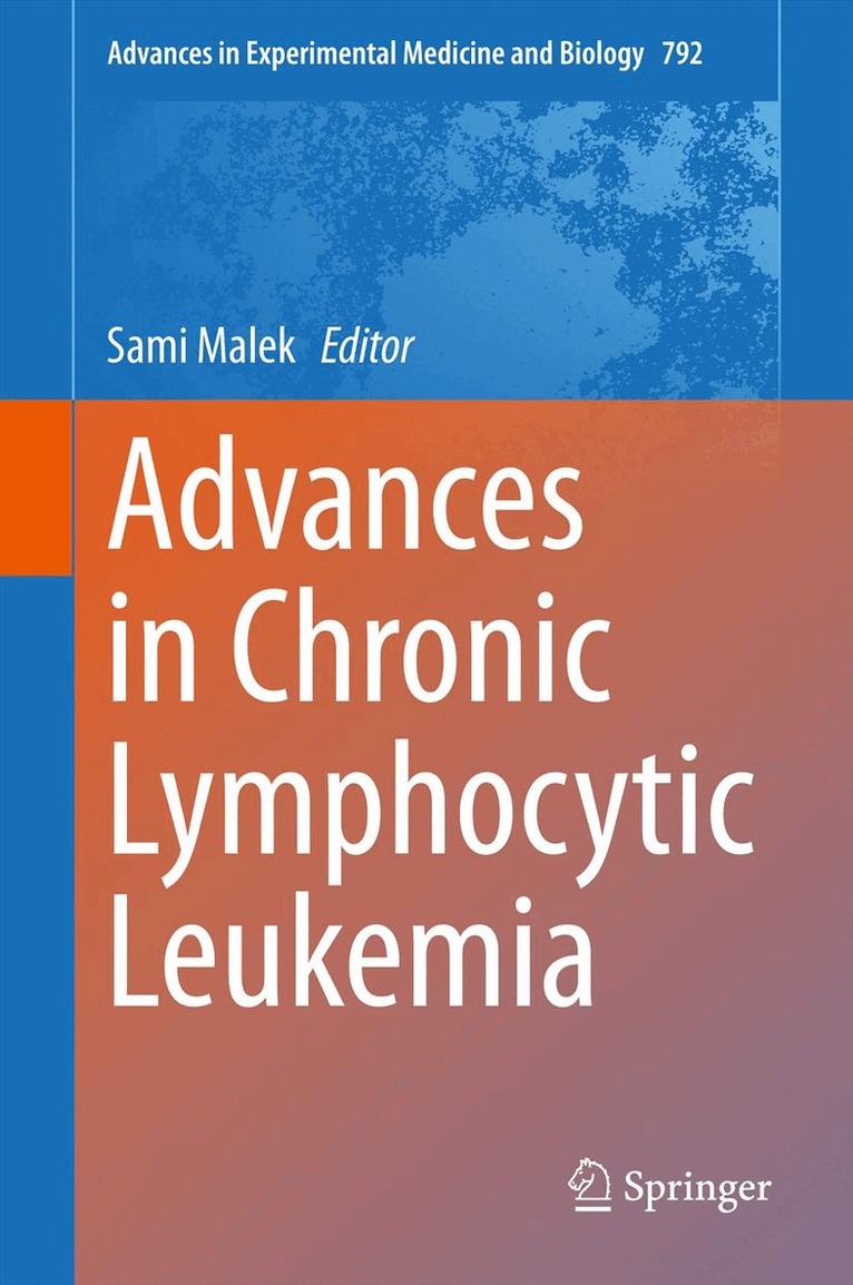 Sami Malek - Advances in Chronic Lymphocytic Leukemia, Inbunden. Tillgänglighet: Lägg i varukorg