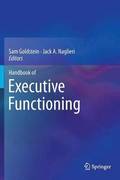 Handbook of Executive Functioning