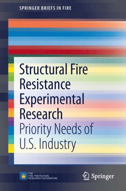 Kathleen H Almand - Structural Fire Resistance Experimental Research, E-bok