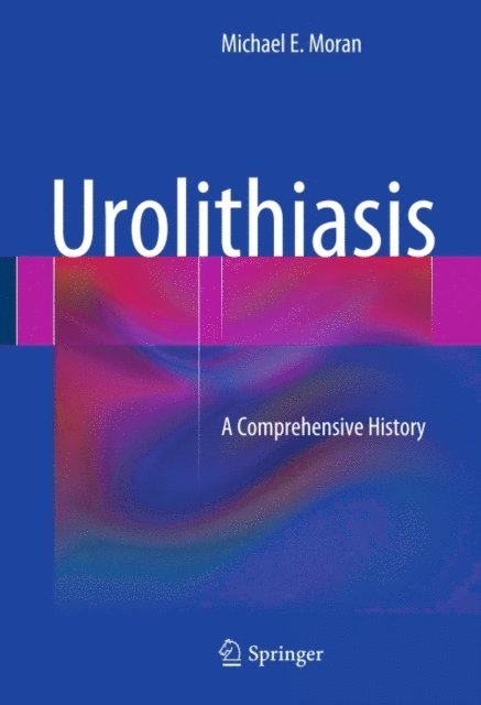 Michael E. Moran - Urolithiasis, E-bok