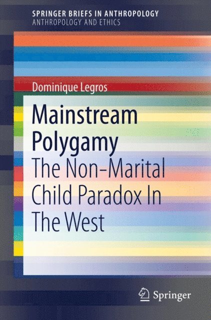Dominique Legros - Mainstream Polygamy, E-bok