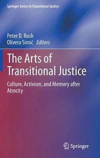 The Arts of Transitional Justice