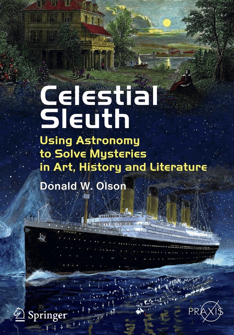 Donald W. Olson - Celestial Sleuth, Häftad