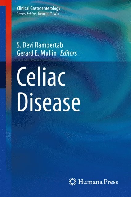 Gerard E. Mullin, S. Devi Rampertab - Celiac Disease, E-bok