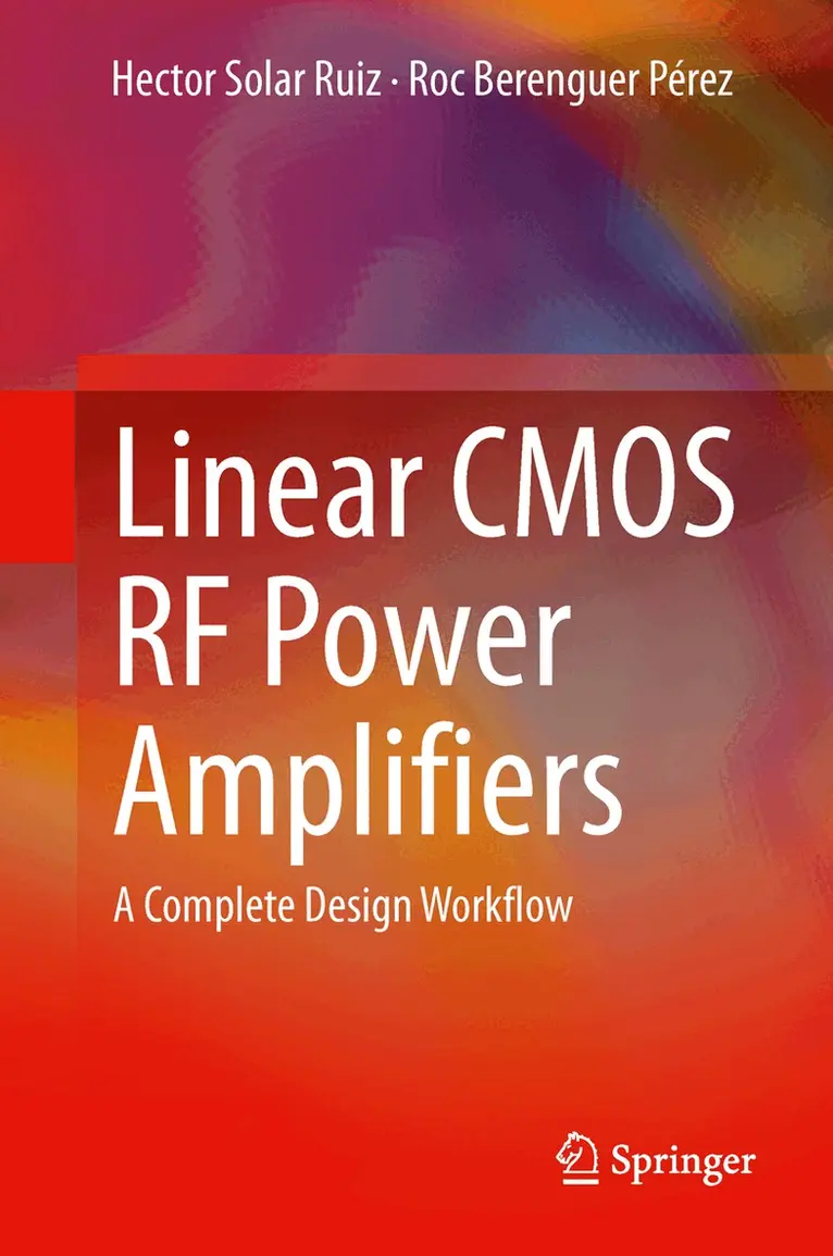 Hector Solar Ruiz, Roc Berenguer Pérez - Linear CMOS RF Power Amplifiers, Inbunden. Tillgänglighet: Lägg i varukorg