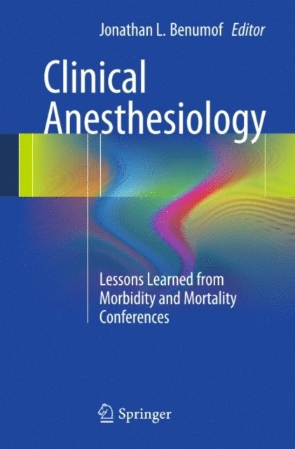 Jonathan L. Benumof - Clinical Anesthesiology, E-bok