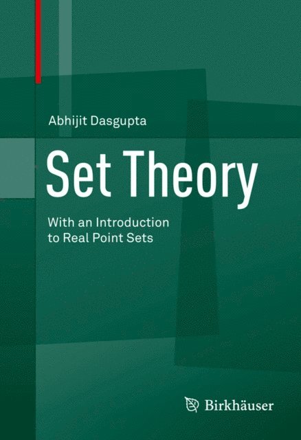 Abhijit Dasgupta - Set Theory, E-bok