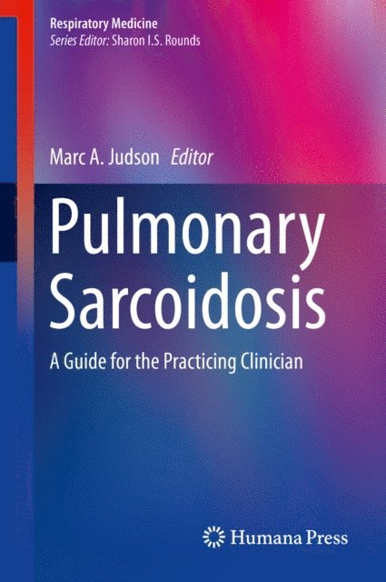 Marc A. Judson - Pulmonary Sarcoidosis, E-bok