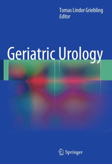 Tomas Lindor Griebling - Geriatric Urology, E-bok. Tillgänglighet: Lägg i varukorg