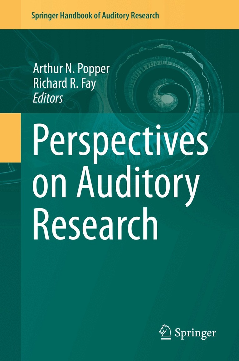 Perspectives on Auditory Research
