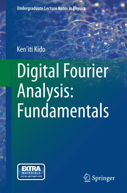 Ken'iti Kido - Digital Fourier Analysis: Fundamentals, E-bok