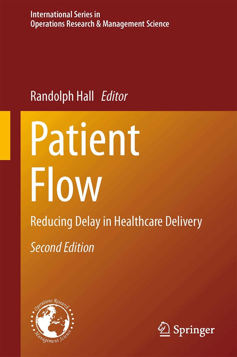 Randolph Hall - Patient Flow, Inbunden. Tillgänglighet: Lägg i varukorg