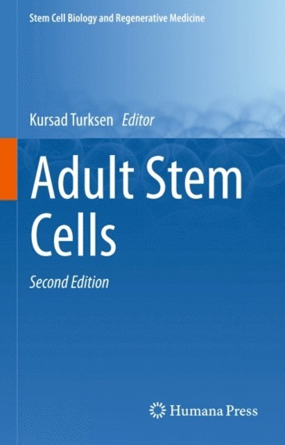 Kursad Turksen - Adult Stem Cells, E-bok