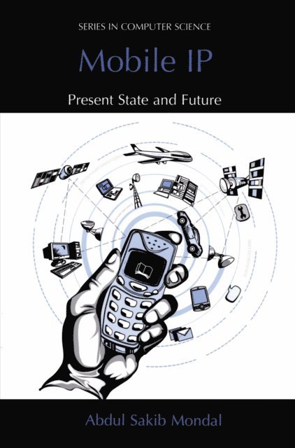 Abdul Sakib Mondal - Mobile IP, E-bok